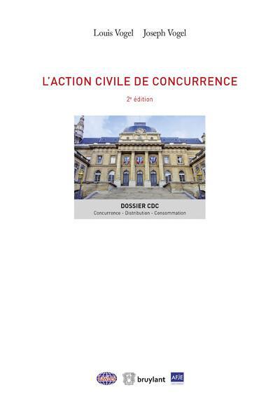 L'action civile de concurrence (2e édition)
