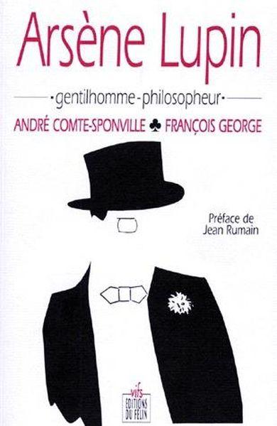 Arsène Lupin, gentilhomme-philosopheur