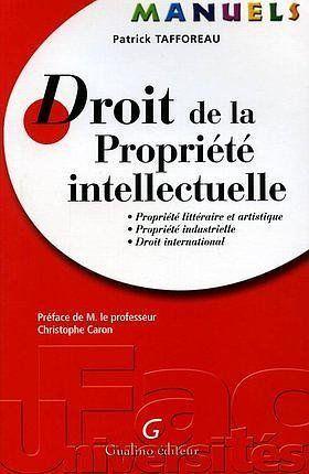 Manuel de droit de la propriete intellectuelle