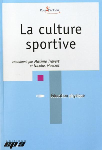 La Culture Sportive