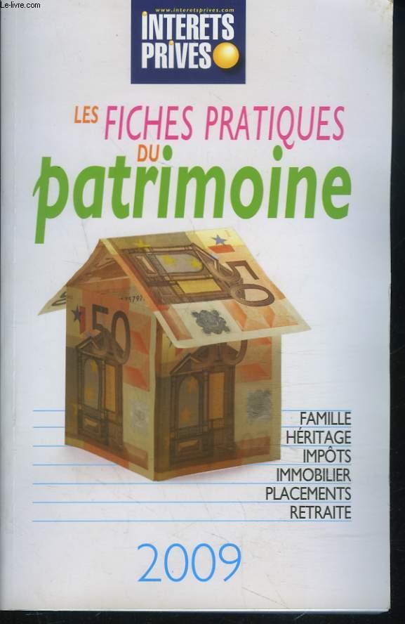 Les fiches pratiques du patrimoine ; famille, héritage, impôts, immobilier, placements, retraite