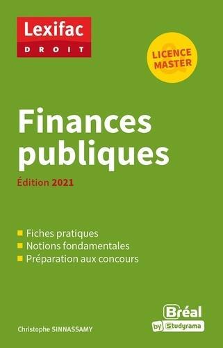 Vente Livre :                                    Finances publiques (édition 2021)
- Christophe Sinnassamy  - Christophe Ssinnassamy                                     