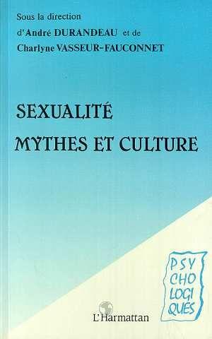 Sexualite, mythes et culture