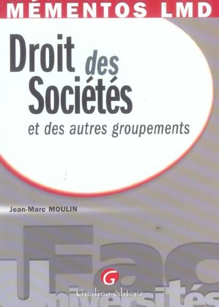 Droit des societes et autres groupements