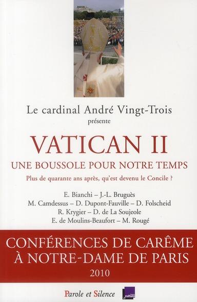 Vatican II ; une boussole pour notre temps