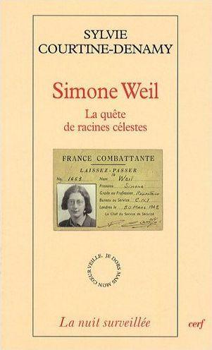 Simone weil - la quete de racines celestes