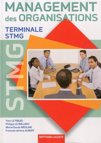 Management Des Organisations Terminale Stmg