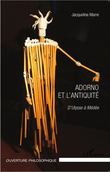 Adorno et l'antiquité ; d'Ulysse à Médée