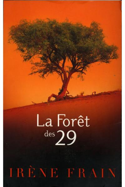 La forêt des 29