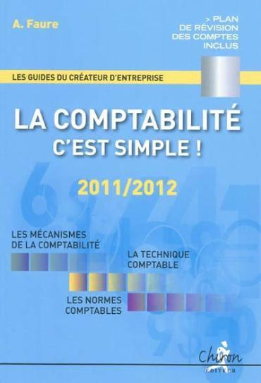 La comptabilite c'est simple 2011 2012