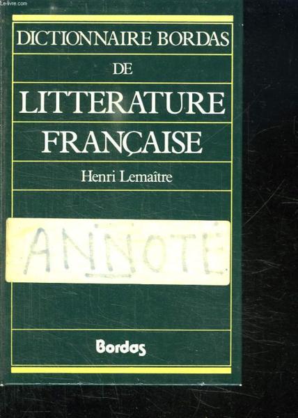 Dictionnaire Bordas de littérature française et francophone