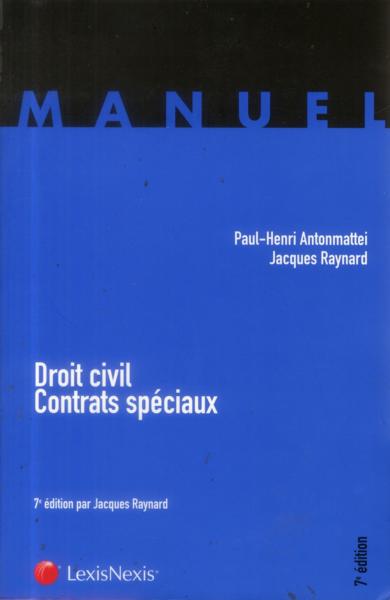 Droit civil, contrats spéciaux ; manuel