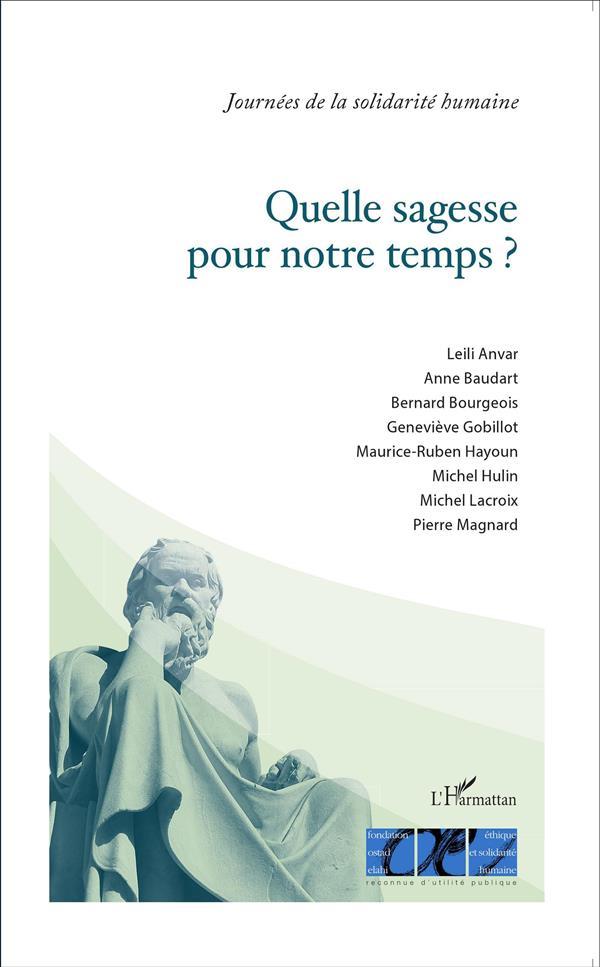 Quelle sagesse pour notre temps ? journées de la solidarité humaine