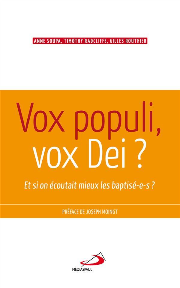 Vox populi, vox dei ; et si on écoutait mieux les baptisé-e-s