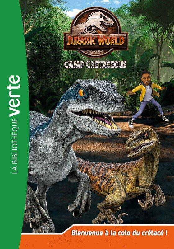 Jurassic World La Colo Du Crétacé Livre Jurassic World - la colo du crétacé T.1 ; bienvenue à la colo du