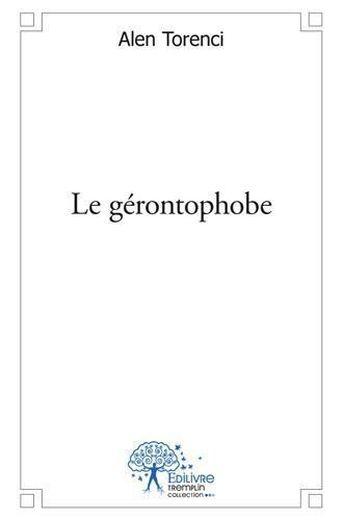 Le gerontophobe