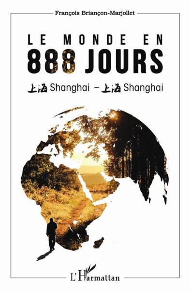Vente Livre :                                    Le monde en 888 jours
- François Briançon-Marjollet                                     