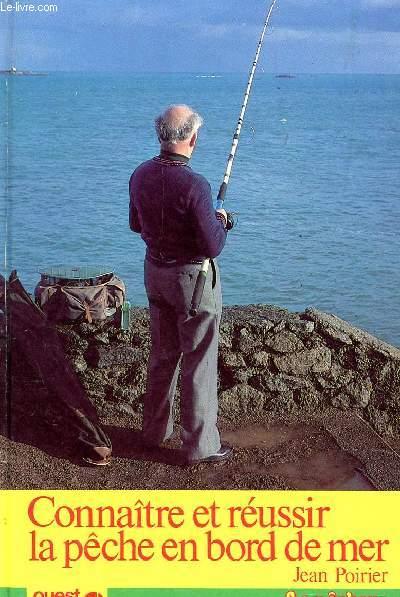 Con&reussir peche bord de mer