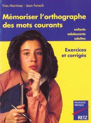 Mémoriser l'orthographe des mots courants