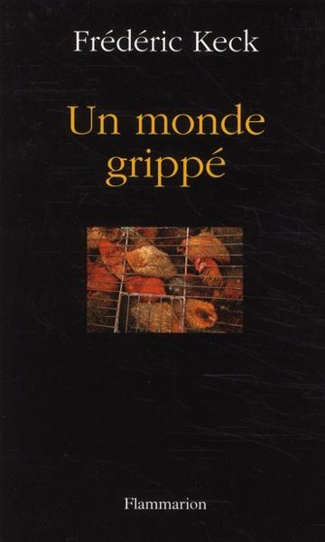Un monde grippé