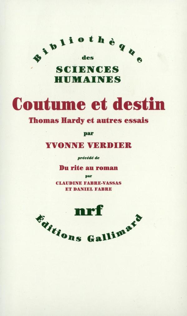 Coutume et destin - thomas hardy et autres essais