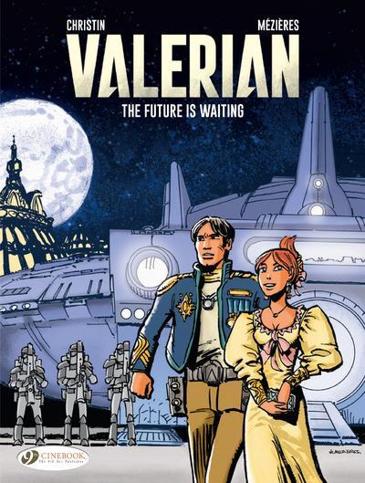 Valerian T.23 ; the future is waiting  - Jean-Claude Mézières  - Pierre Christin  
