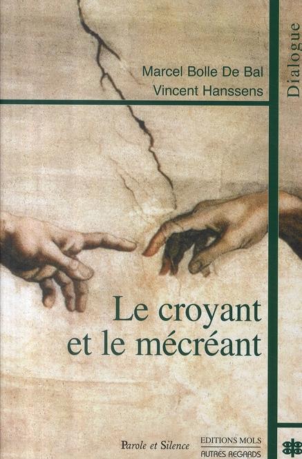 Le croyant et le mécréant
