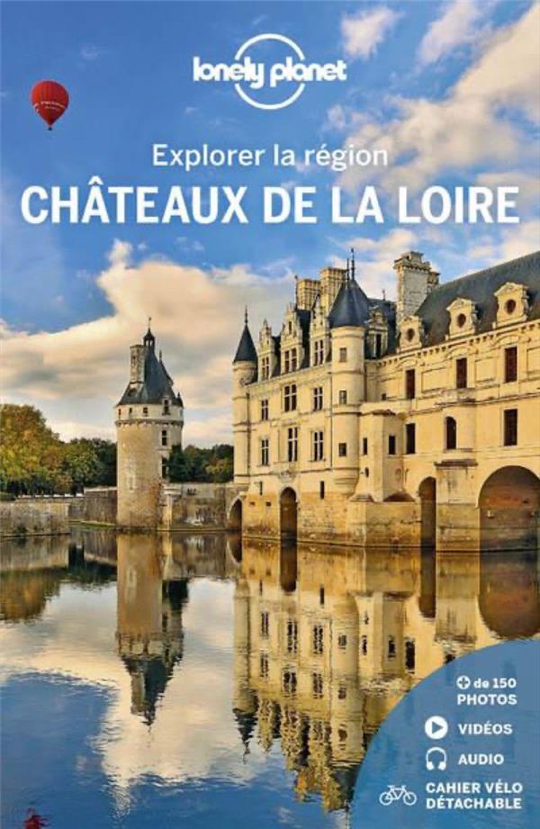Vente Livre :                                    Explorer la région ; châteaux de la Loire (édition 2021)
- Collectif Lonely Planet                                     
