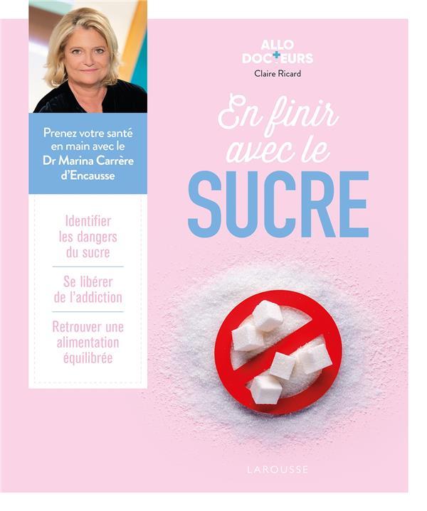 Vente Livre :                                    En finir avec le sucre
- Claire Ricard                                     
