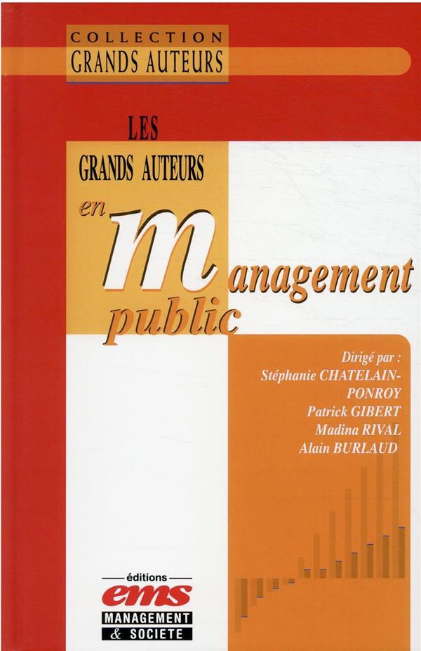 Vente                                 Les grands auteurs en management public
                                 - Alain Burlaud  - Patrick Gibert                                 