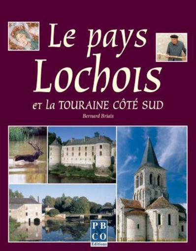 Le pays lochois et la touraine cote sud