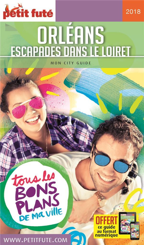 GUIDE PETIT FUTE ; CITY GUIDE ; Orléans (édition 2016)