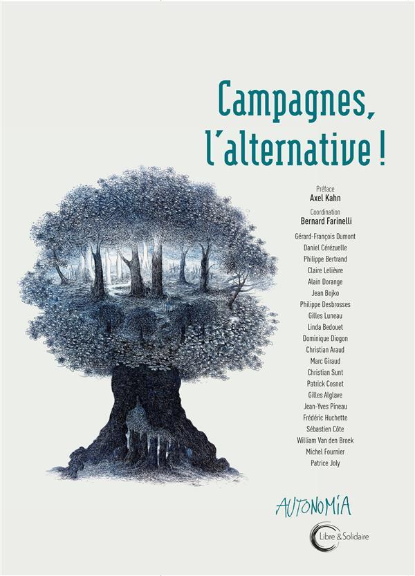 Campagnes ; l'alternative