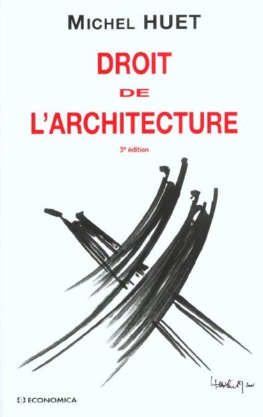 Droit de l'architecture (3e édition)
