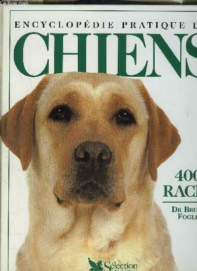 Encyclopedie Pratique Des Chiens