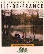 Guide Franck ; Franceàa Vélo ; Ile De France