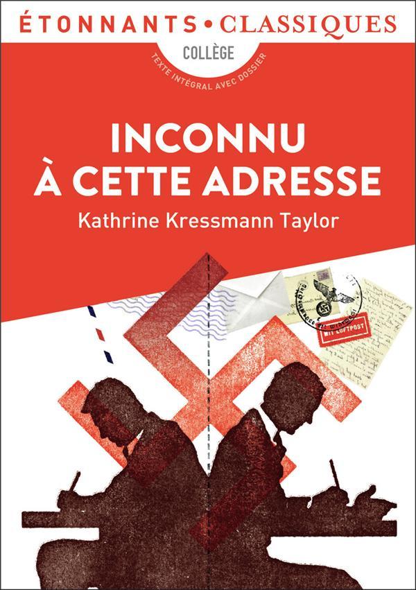 Vente Livre :                                    Inconnu a cette adresse
- Kathrine Kressmann Taylor                                     