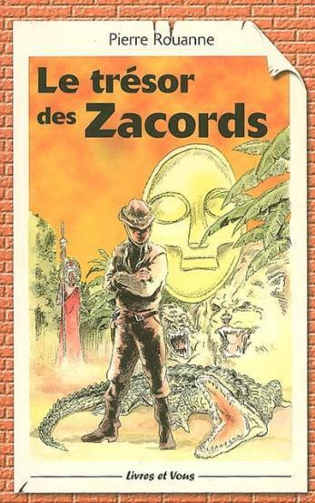 Le Tresor Des Zacords - Interlire - Cm1, Cm2