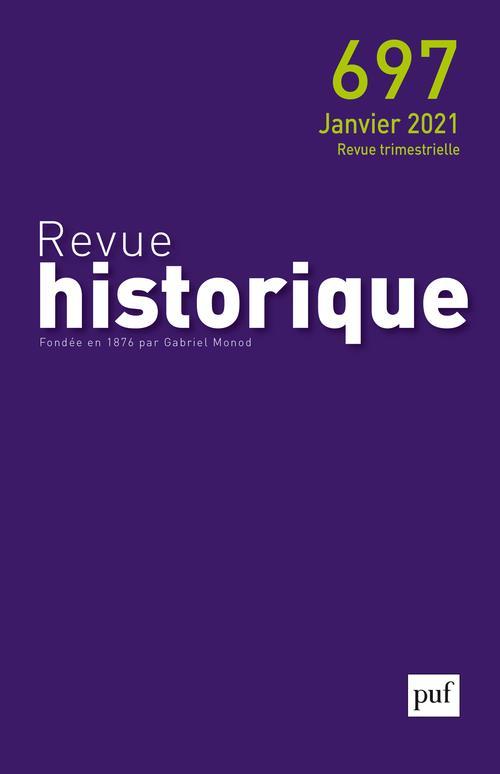 Revue historique, 2021 - 697  - Collectif  