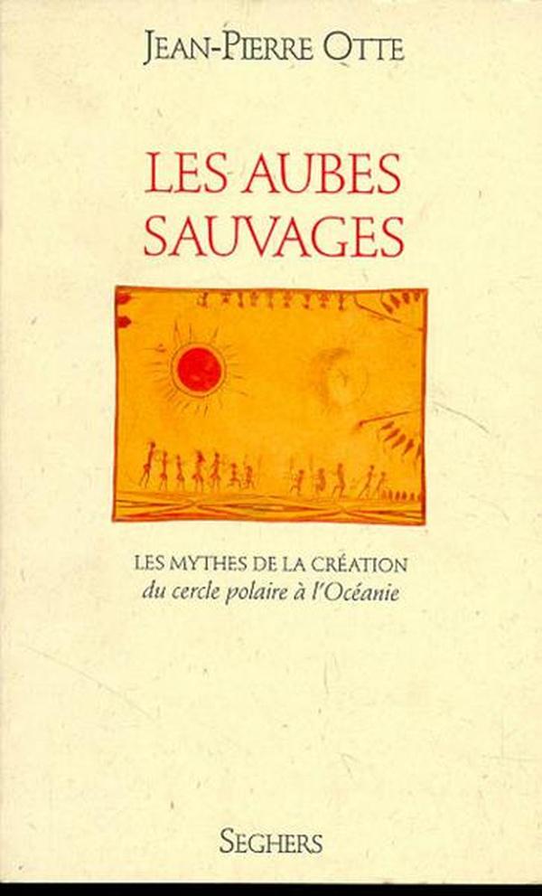 Les aubes sauvages - tome 1 - vol01