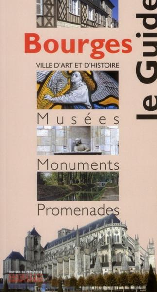 Bourges, le guide