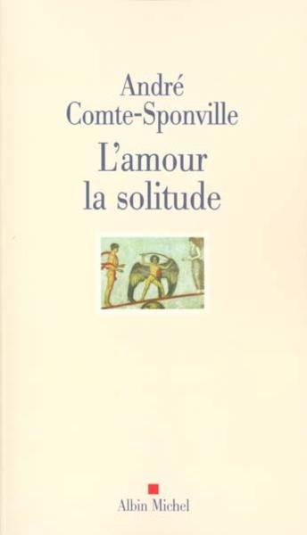 L'amour, la solitude