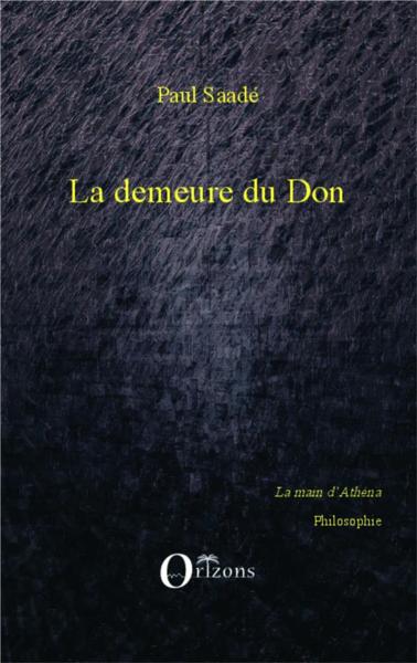 La demeure du don