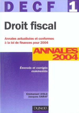Droit Fiscal ; Decf 1 ; Annales 2004