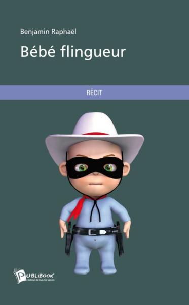 Bebe Flingueur