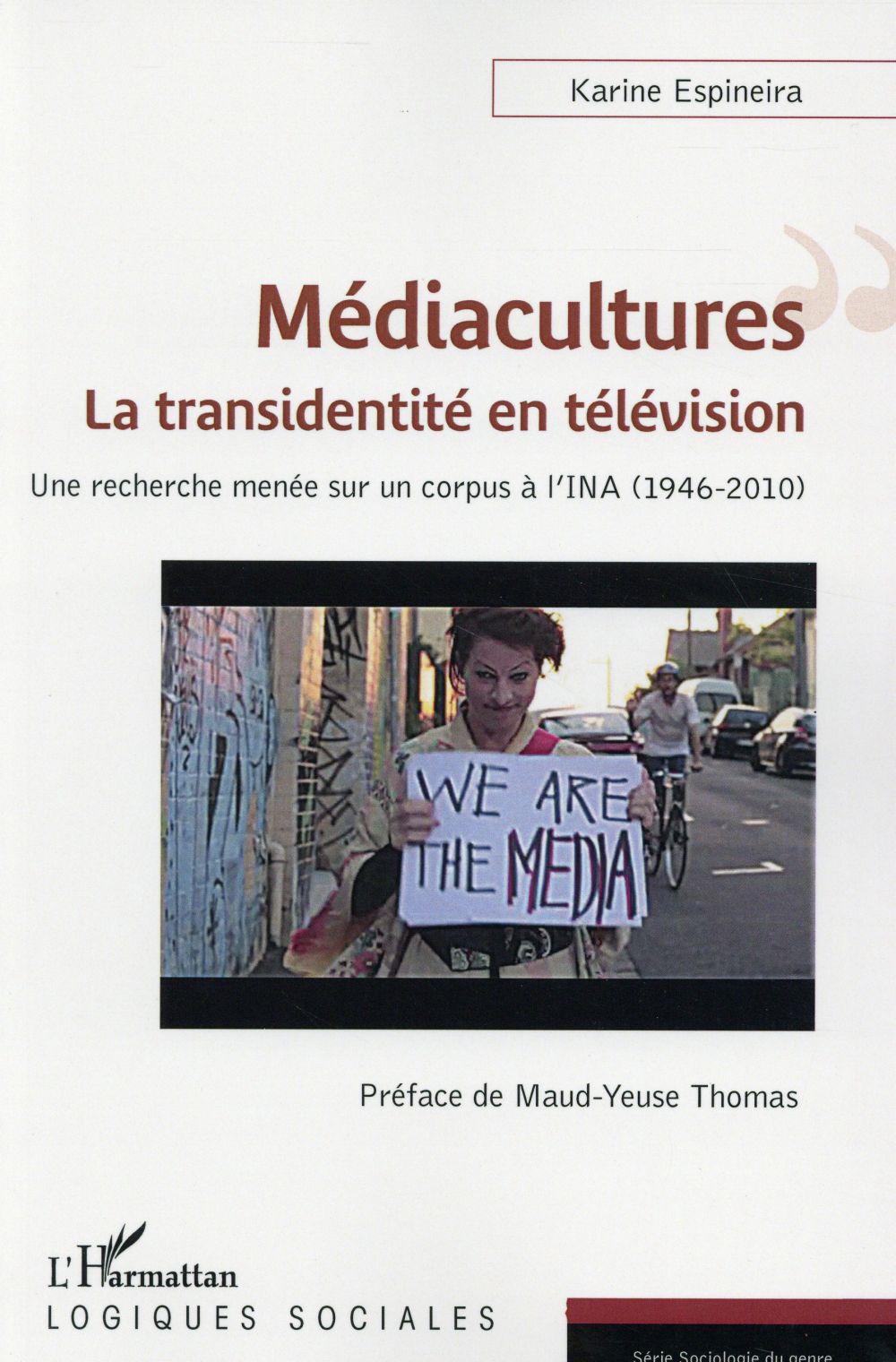 Médiacultures : la transidentité en télévision ; une recherche menée sur un corpus à l'INA (1946-201