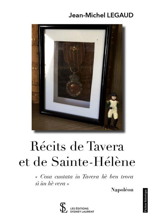 Vente Livre :                                    Récits de Tavera et de Sainte-Hélène
