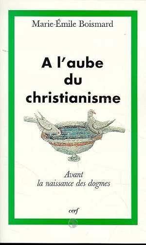 A l'aube du christianisme