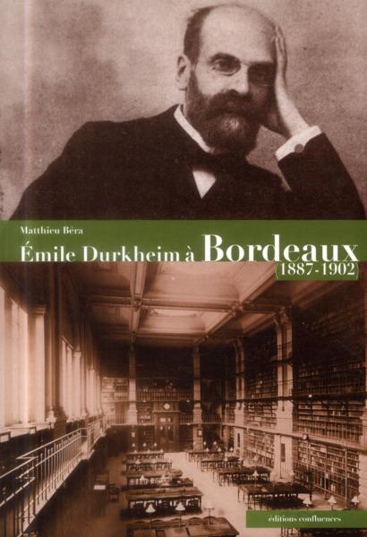 Durkheim à Bordeaux (1887-1902)