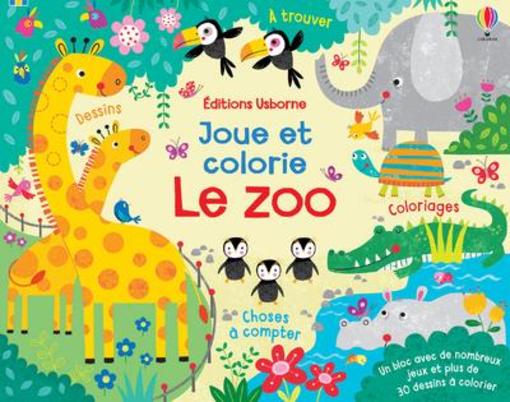 Vente Livre :                                    Le zoo ; joue et colorie
- Kirsteen Robson  - Christine Sheldon                                     